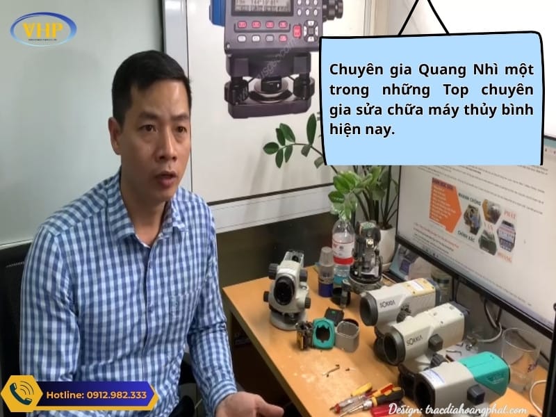 Ảnh chuyên gia Quang Nhì với gần 20 năm kinh nghiệm sửa máy thủy bình